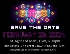 Please join us for SAA CES Family Bingo Night!!! Feb. 29th @ 6:00 p.m.